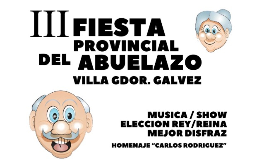 Villa Gobernador Gálvez se prepara para el "Abuelazo" en homenaje a Carlos Rodríguez