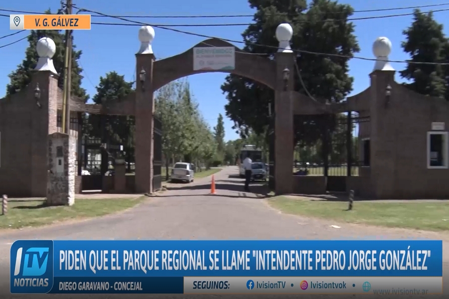 Piden que el Parque Regional se llame &quot;Intendente Pedro Jorge González&quot;