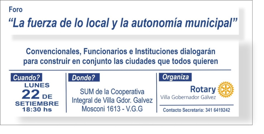 Foro sobre autonomía municipal en Villa Gobernador Gálvez: “La fuerza de lo local”