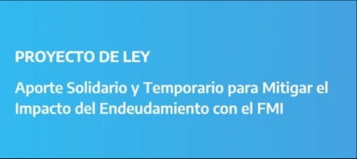 Impuesto a la riqueza para pagar la deuda con el FMI