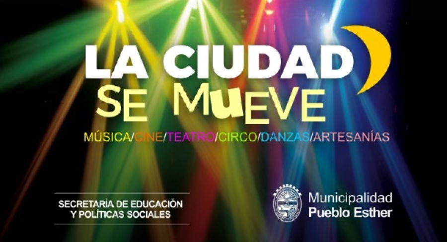 Comienza “La Ciudad se Mueve” en Pueblo Esther