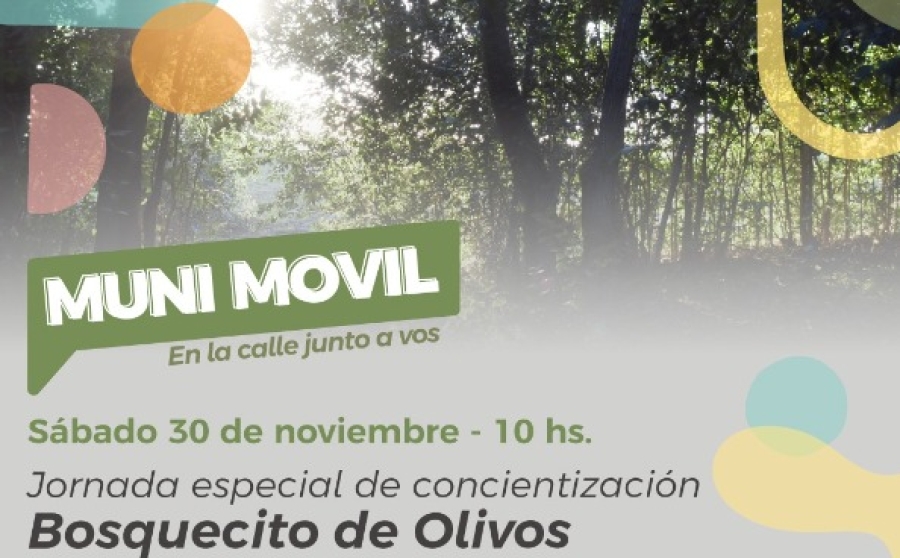 El Muni Móvil llega al Bosquecito de Olivos y Nativas